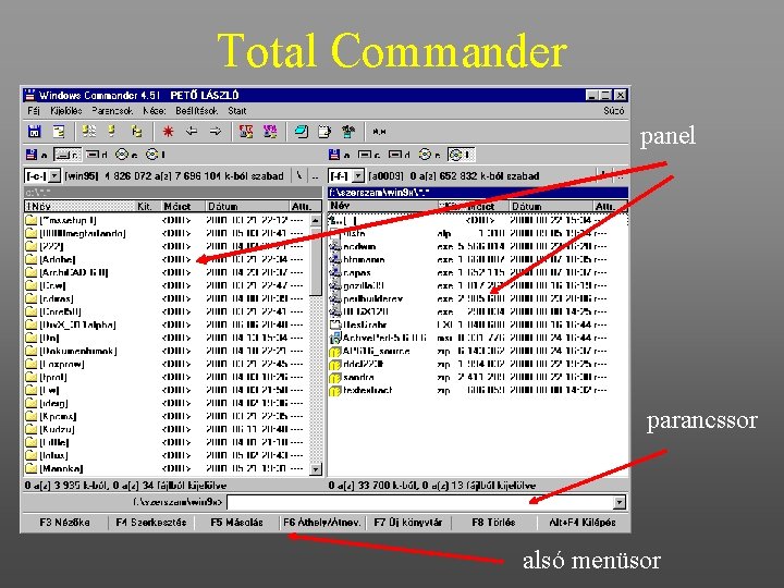 Total Commander panel parancssor alsó menüsor 