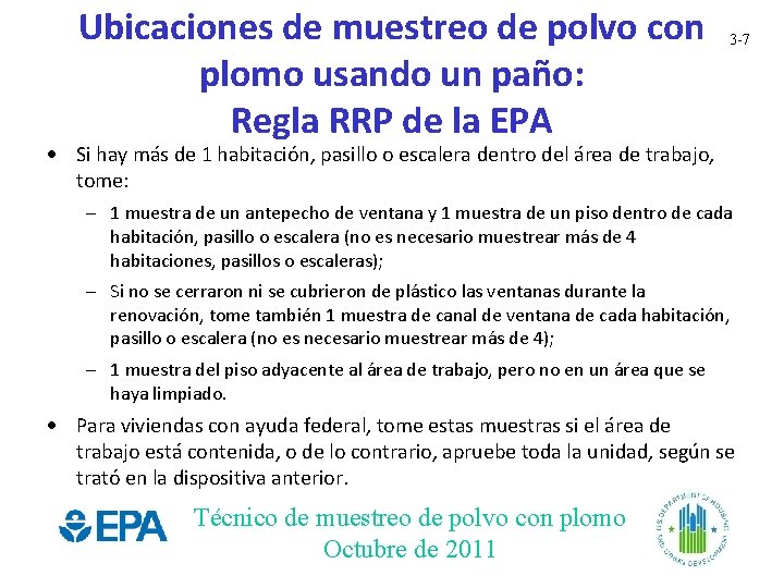 Ubicaciones de muestreo de polvo con plomo usando un paño: Regla RRP de la