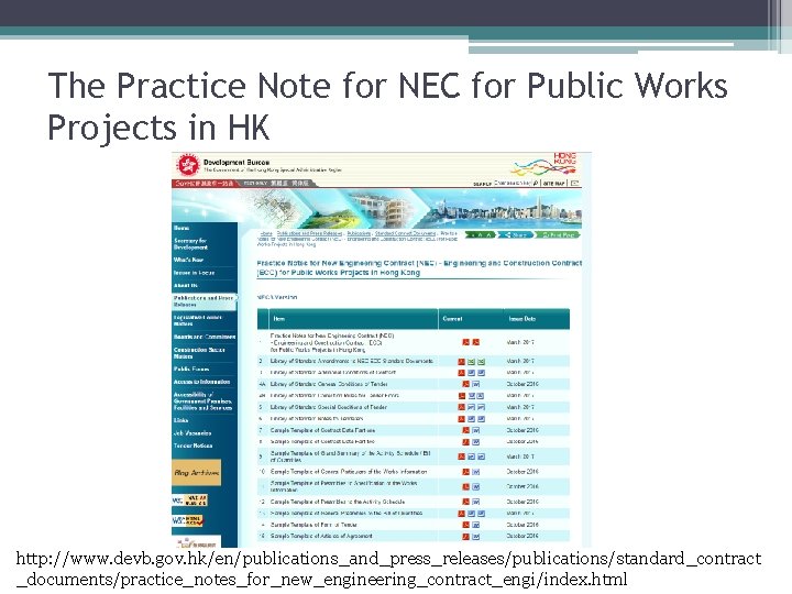 The Practice Note for NEC for Public Works Projects in HK http: //www. devb.