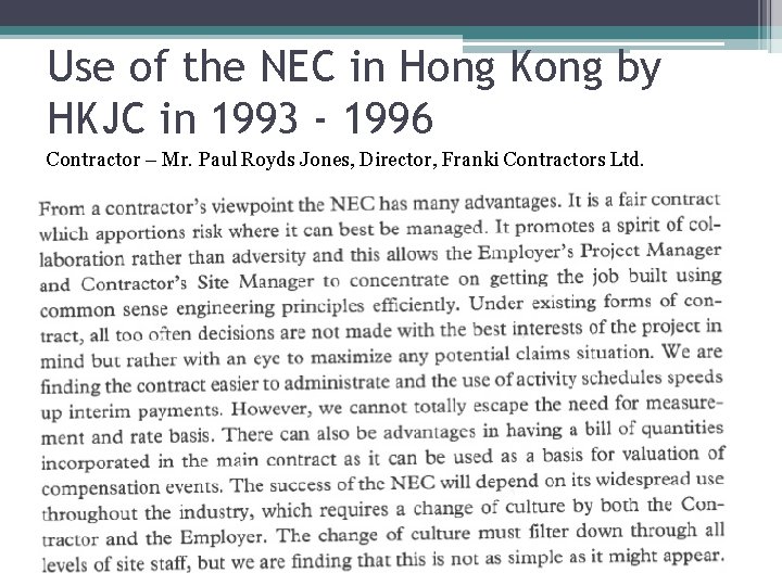 Use of the NEC in Hong Kong by HKJC in 1993 - 1996 Contractor