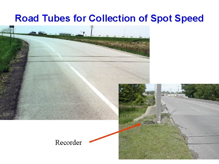 Road Tubes for Collection of Spot Speed Recorder 