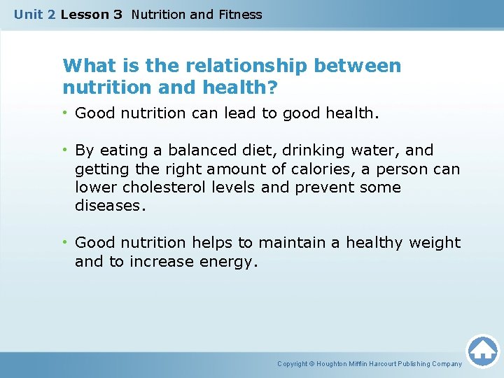 Unit 2 Lesson 3 Nutrition and Fitness What is the relationship between nutrition and