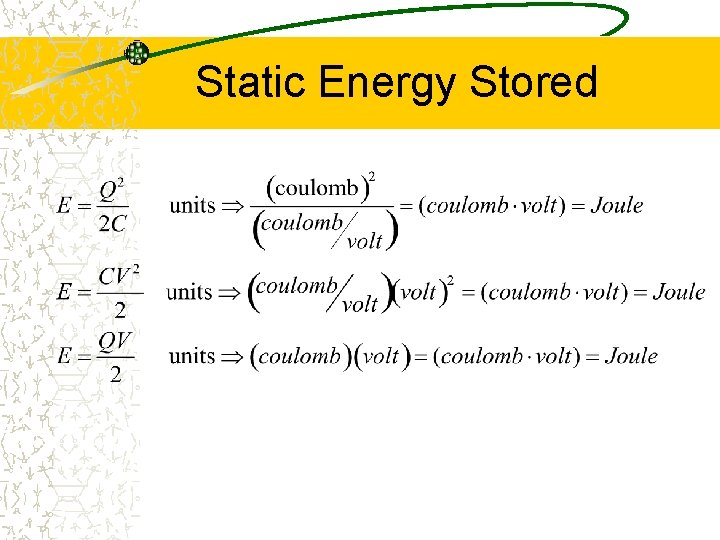 Static Energy Stored 