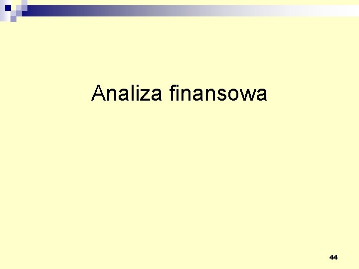 Analiza finansowa 44 