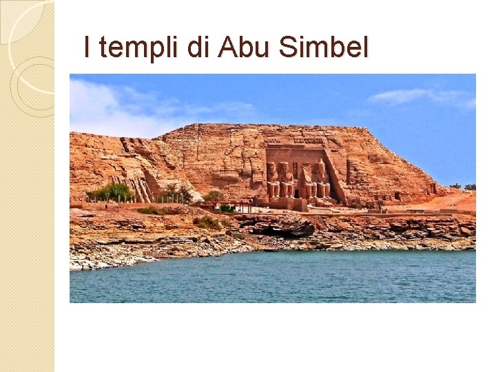 I templi di Abu Simbel 