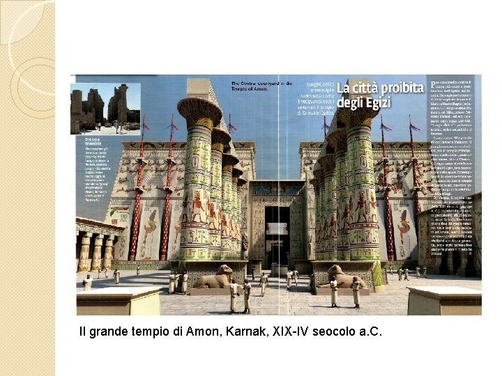Il grande tempio di Amon, Karnak, XIX-IV seocolo a. C. 