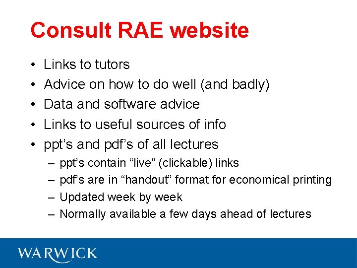 Consult RAE website • • • Links to tutors Advice on how to do