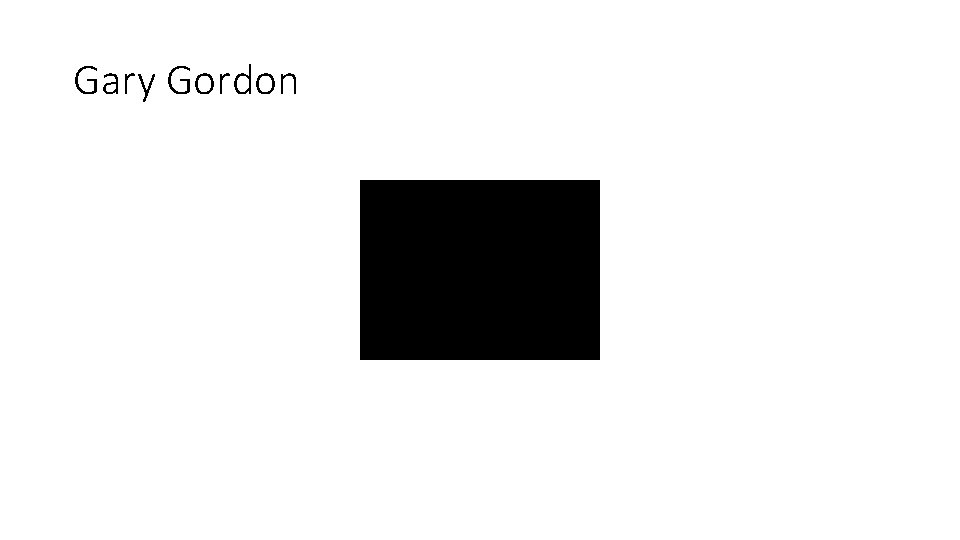 Gary Gordon 