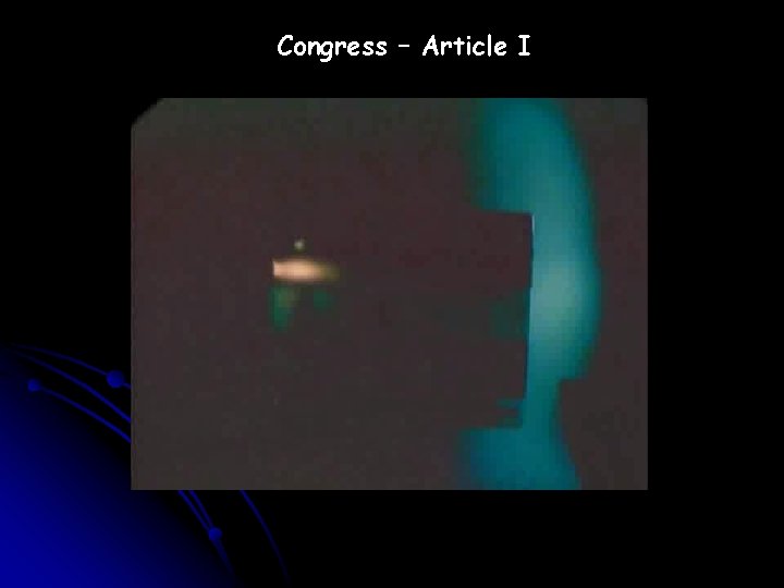 Congress – Article I 