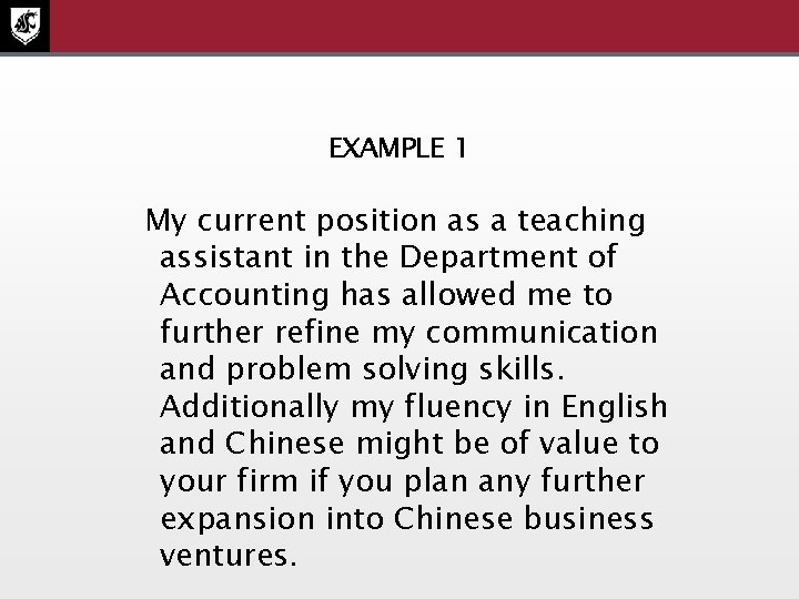 EXAMPLE 1 My current position as a teaching assistant in the Department of Accounting