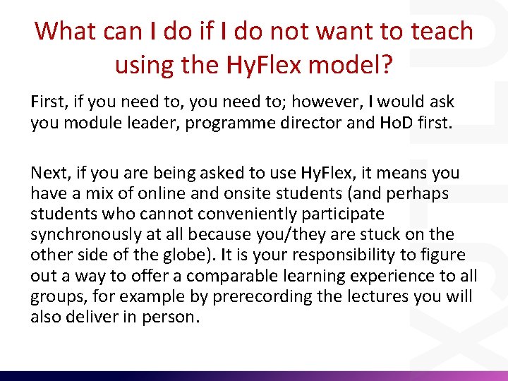 What can I do if I do not want to teach using the Hy.