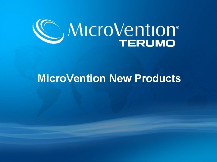 Micro. Vention New Products 