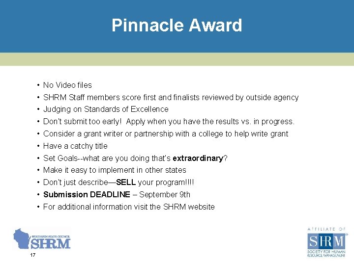 Pinnacle Award • No Video files • SHRM Staff members score first and finalists