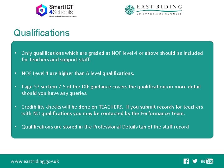 Qualifications • Only qualifications which are graded at NQF level 4 or above should