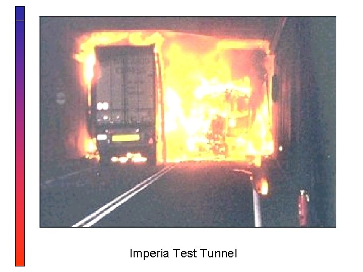 Imperia Test Tunnel 