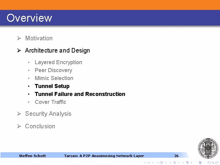 Overview Ø Motivation Ø Architecture and Design • • • Layered Encryption Peer Discovery Overview Ø Motivation Ø Architecture and Design • • • Layered Encryption Peer Discovery