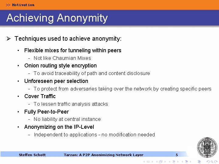 Presentation on Tarzan A PeertoPeer Anonymizing Network Layer