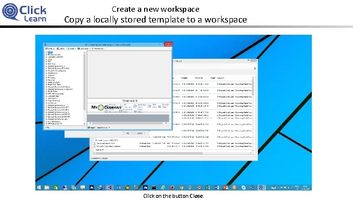 Create a new workspace Copy a locally stored template to a workspace Click on