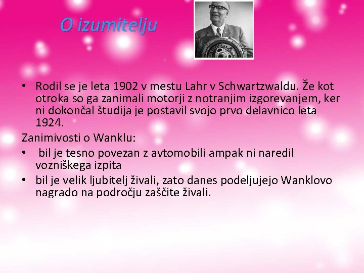 O izumitelju • Rodil se je leta 1902 v mestu Lahr v Schwartzwaldu. Že O izumitelju • Rodil se je leta 1902 v mestu Lahr v Schwartzwaldu. Že