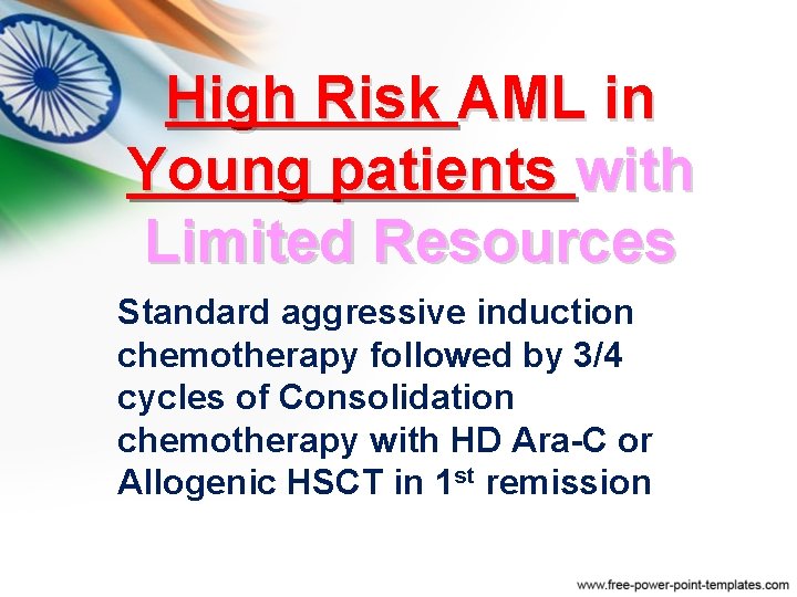 Approach to Young High Risk AML patients with