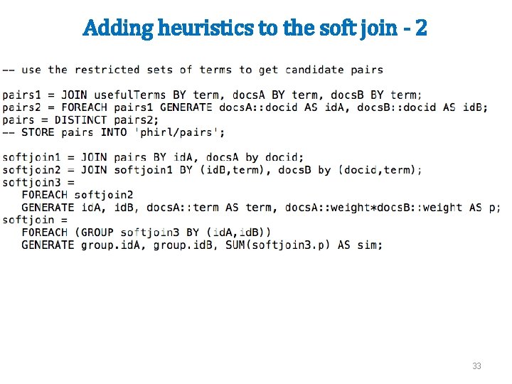 Adding heuristics to the soft join - 2 33 