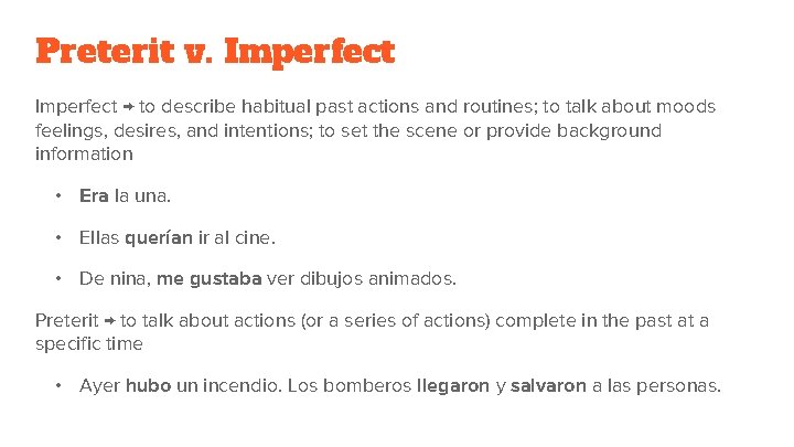 Preterit v. Imperfect → to describe habitual past actions and routines; to talk about Preterit v. Imperfect → to describe habitual past actions and routines; to talk about