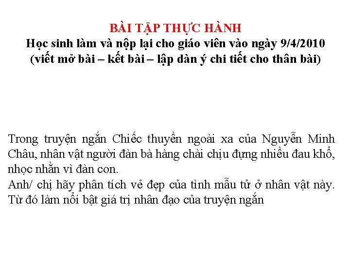 BÀI TẬP THỰC HÀNH Học sinh làm và nộp lại cho giáo viên vào