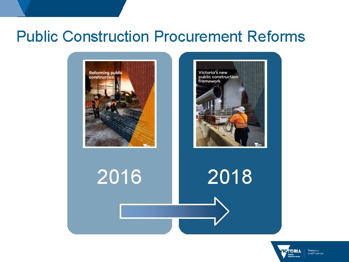 Public Construction Procurement Reforms 2016 2018 