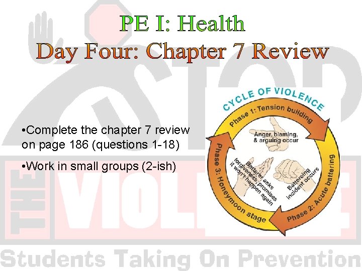  • Complete the chapter 7 review on page 186 (questions 1 -18) •