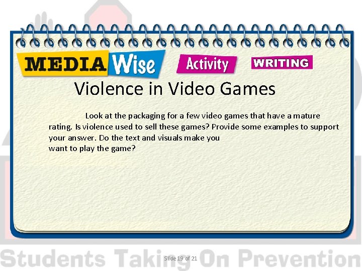 Violence in Video Games Look at the packaging for a few video games that