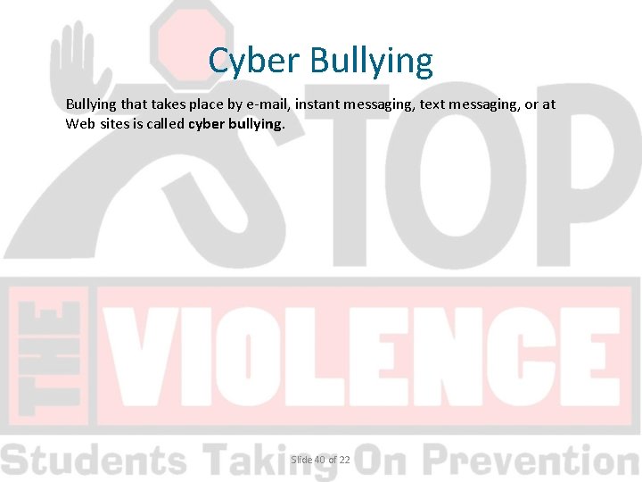 Cyber Bullying that takes place by e-mail, instant messaging, text messaging, or at Web
