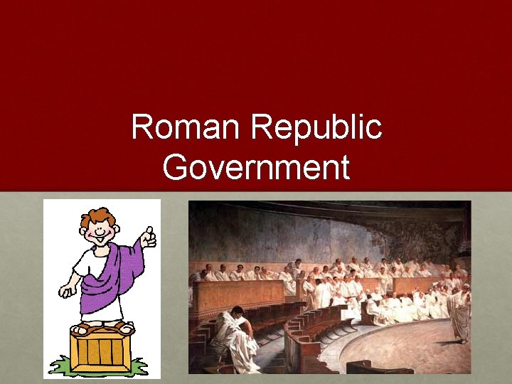 Roman Republic Government 