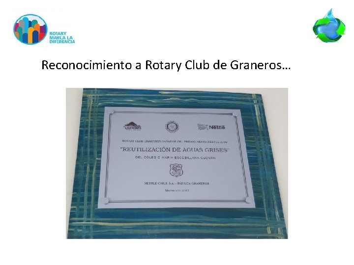 Reconocimiento a Rotary Club de Graneros… 