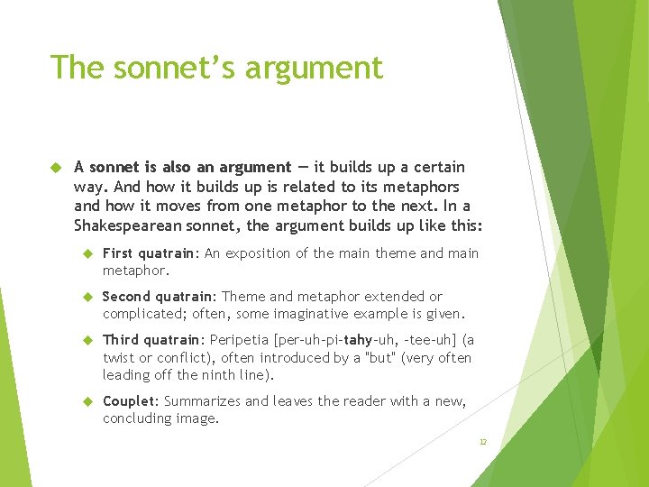 The sonnet’s argument A sonnet is also an argument — it builds up a The sonnet’s argument A sonnet is also an argument — it builds up a