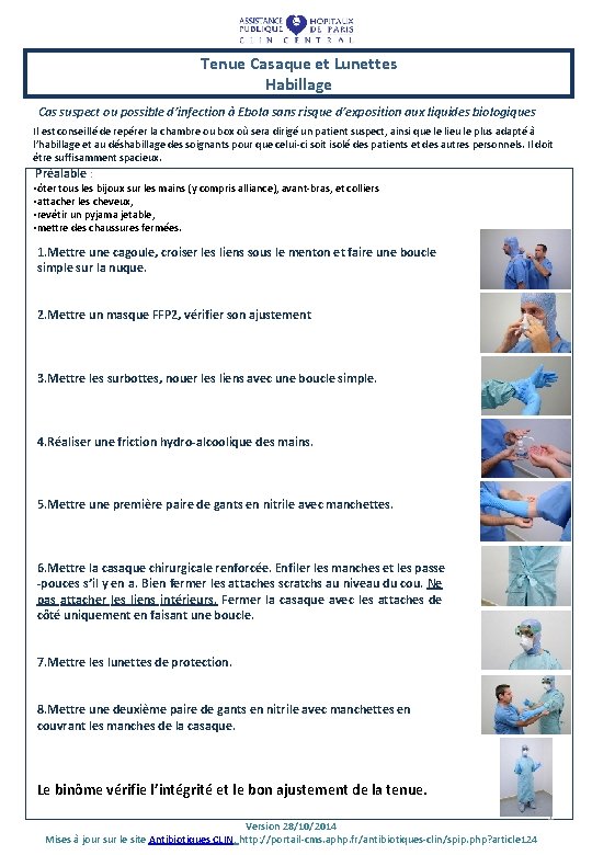 Tenue Casaque et Lunettes Habillage Cas suspect ou possible d’infection à Ebola sans risque