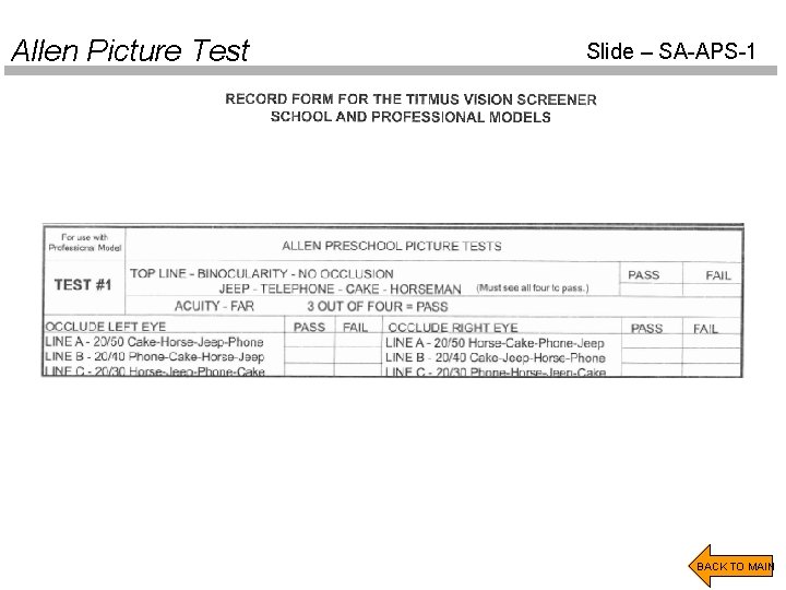 Allen Picture Test Slide – SA-APS-1 BACK TO MAIN 