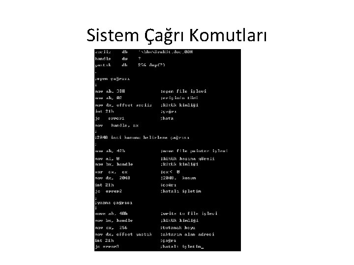 Sistem Çağrı Komutları 