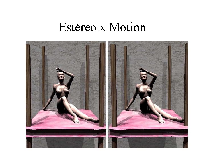 Estéreo x Motion 