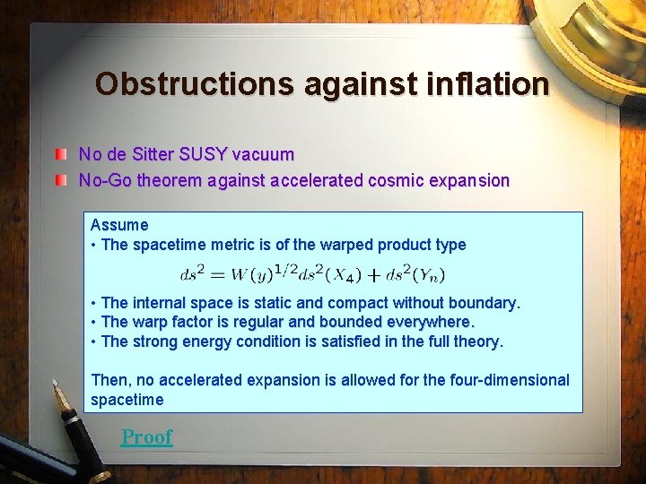 Obstructions against inflation No de Sitter SUSY vacuum No-Go theorem against accelerated cosmic expansion