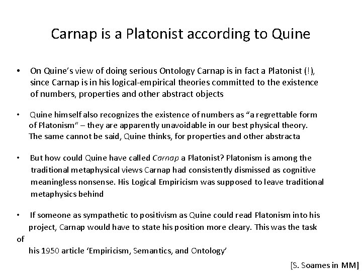 Carnap is a Platonist according to Quine • On Quine’s view of doing serious Carnap is a Platonist according to Quine • On Quine’s view of doing serious