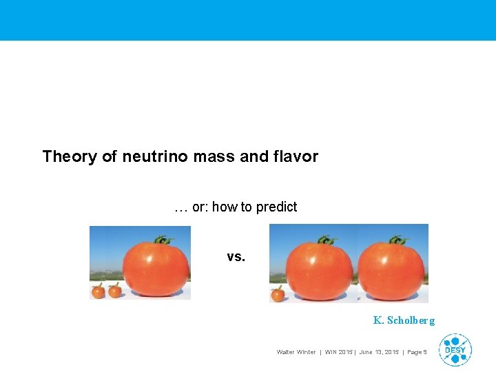 Theory of neutrino mass and flavor … or: how to predict vs. K. Scholberg