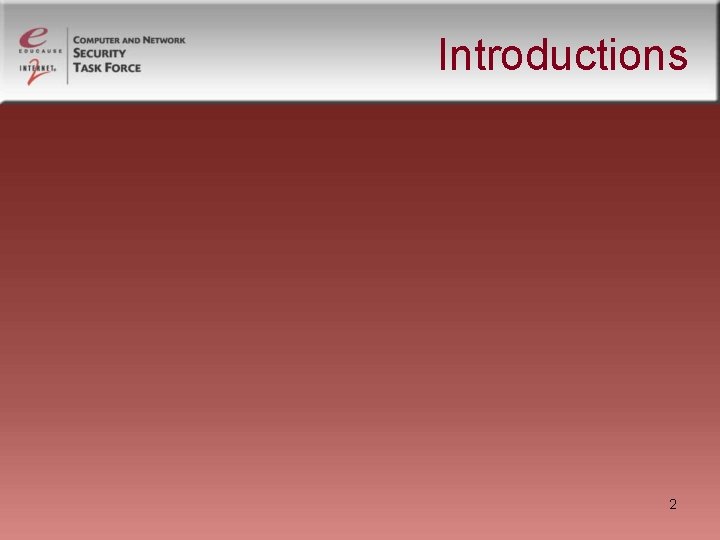 Introductions 2 Introductions 2