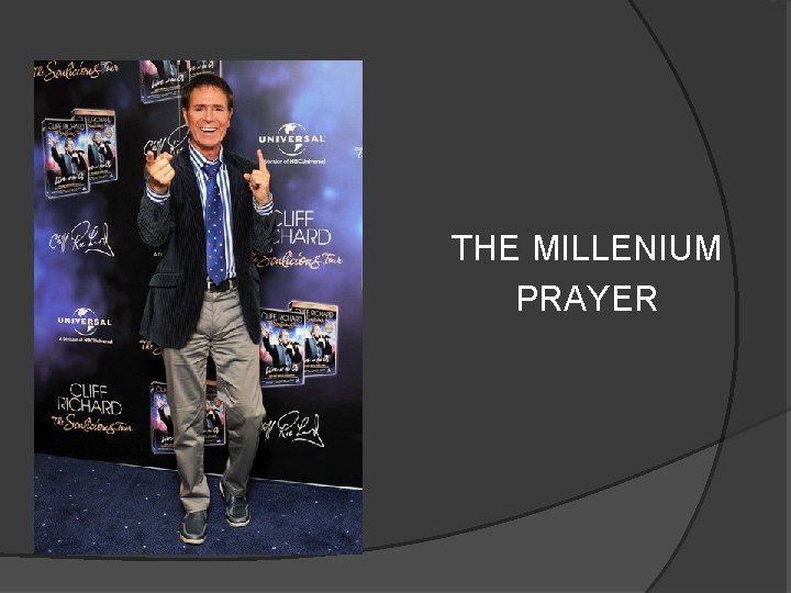 THE MILLENIUM PRAYER 