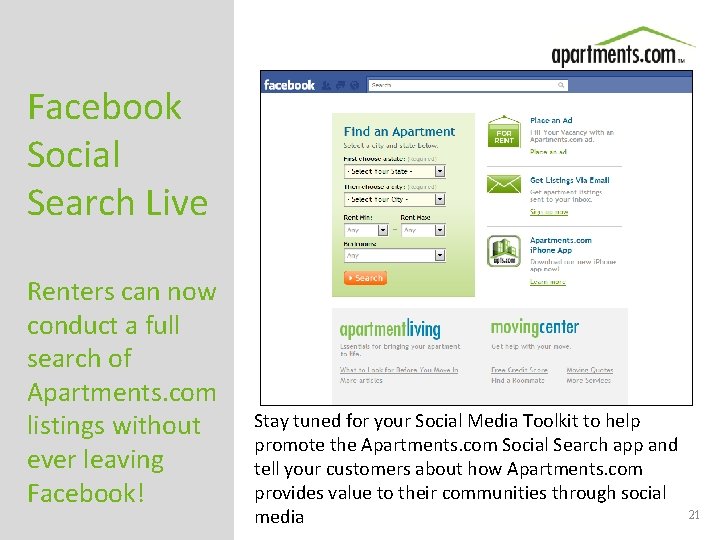 Facebook Social Search Live Renters can now conduct a full search of Apartments. com