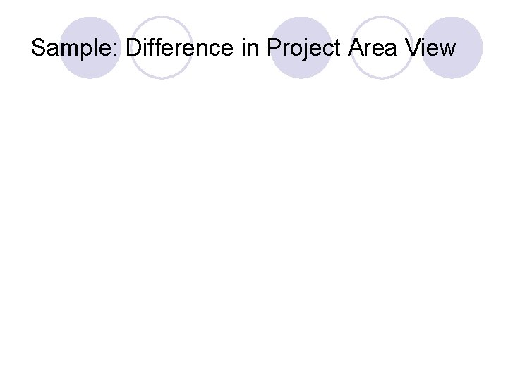 Sample: Difference in Project Area View 