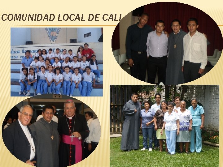 COMUNIDAD LOCAL DE CALI. 