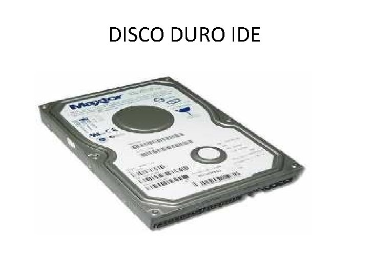 DISCO DURO IDE 