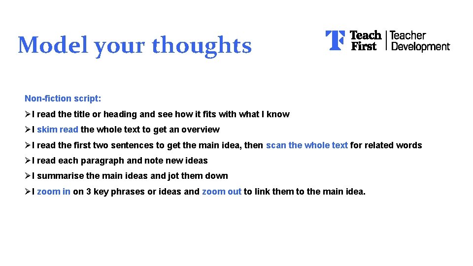 Model your thoughts Non-fiction script: ØI read the title or heading and see how