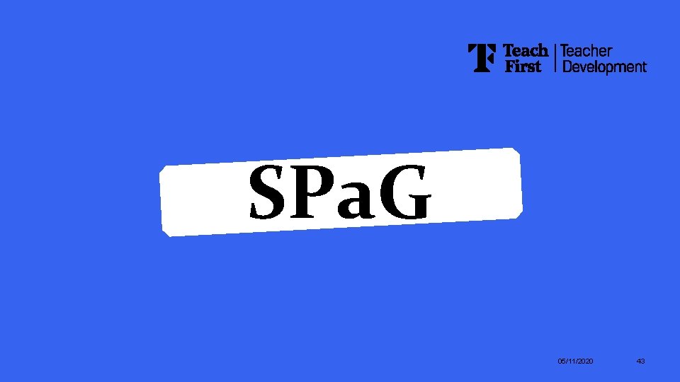 SPa. G 05/11/2020 43 SPa. G 05/11/2020 43