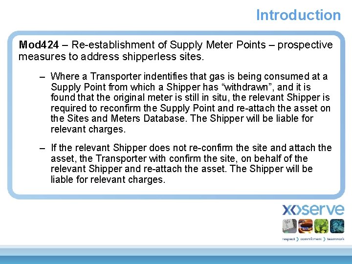 Introduction Mod 424 – Re-establishment of Supply Meter Points – prospective measures to address